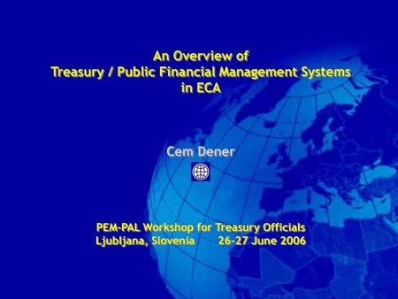 An Overview of Treasury/PFM Systems in ECA