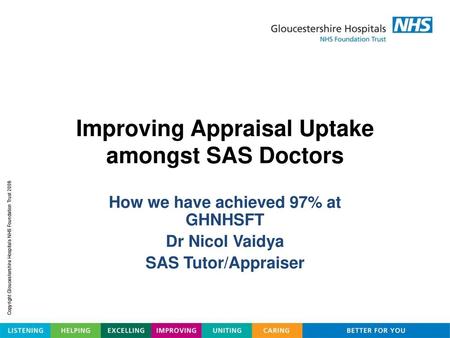 Improving Appraisal Uptake amongst SAS Doctors