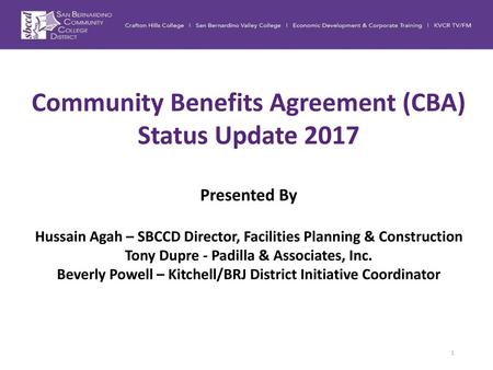 Community Benefits Agreement (CBA) Status Update 2017