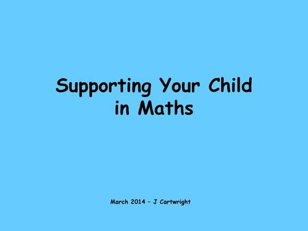 Supporting Your Child in Maths