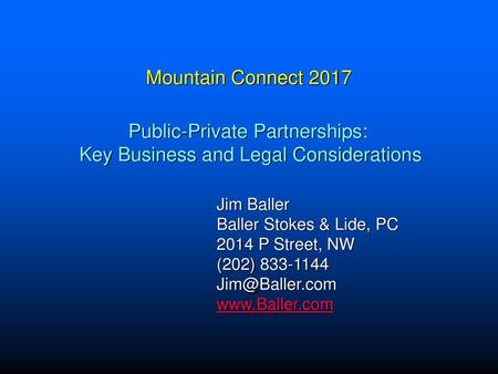 Public-Private Partnerships: Key Business and Legal Considerations