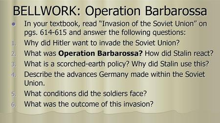 BELLWORK: Operation Barbarossa