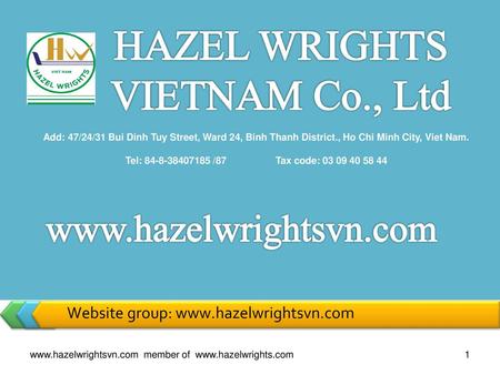 HAZEL WRIGHTS VIETNAM Co., Ltd