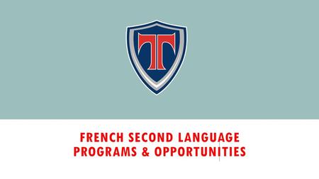 French second language programs & opportunities