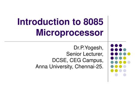 Introduction to 8085 Microprocessor