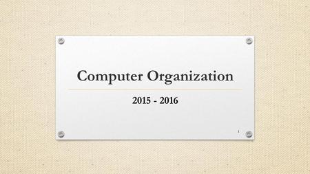 Computer Organization