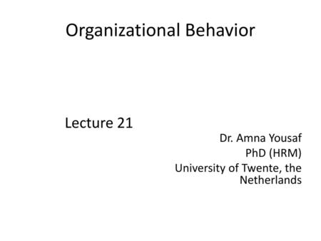 Organizational Behavior