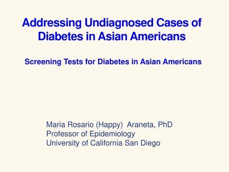 Addressing Undiagnosed Cases of Diabetes in Asian Americans