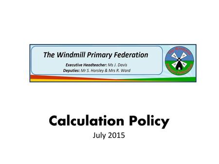 Calculation Policy July 2015.