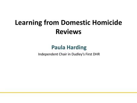 Learning from Domestic Homicide Reviews