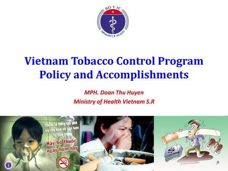 Vietnam Tobacco Control Program Policy and Accomplishments