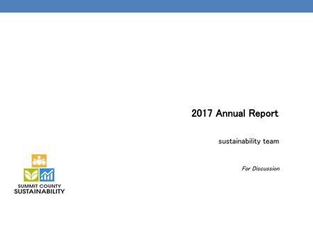 2017 Annual Report sustainability team For Discussion.