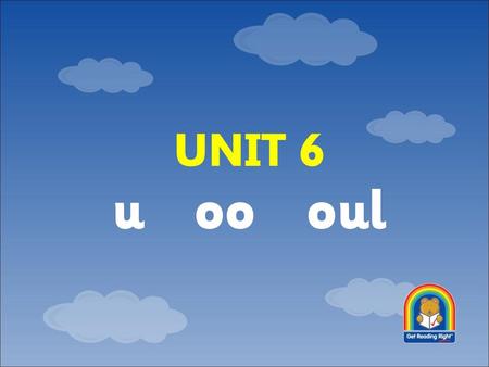 UNIT 6 u oo oul.