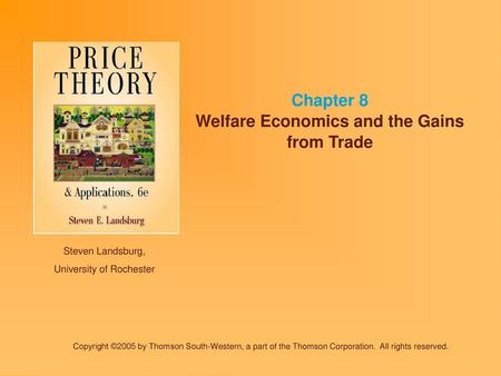 Welfare Economics and the Gains from Trade