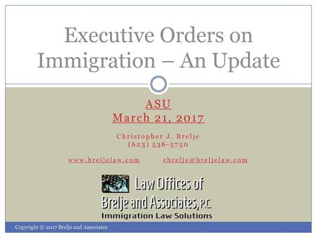 Executive Orders on Immigration – An Update