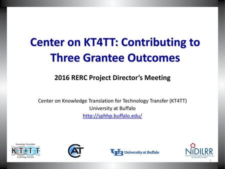 Center on KT4TT: Contributing to Three Grantee Outcomes