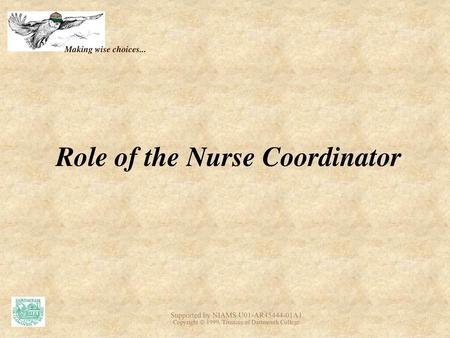 Role of the Nurse Coordinator