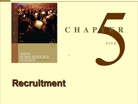 5 . C H A P T E R F I V E Recruitment.