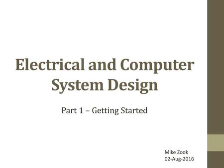 Electrical and Computer System Design