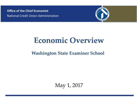 Economic Overview Washington State Examiner School