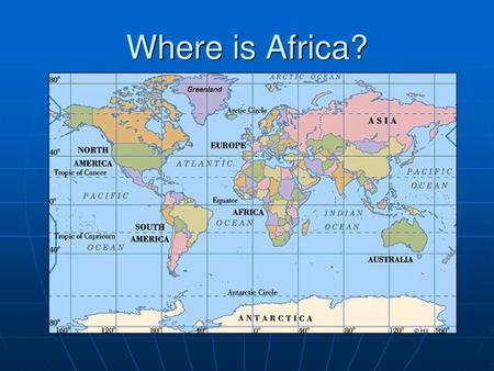 Where is Africa?.