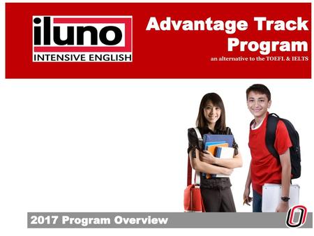 Advantage Track Program an alternative to the TOEFL & IELTS