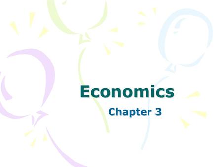 Economics Chapter 3.