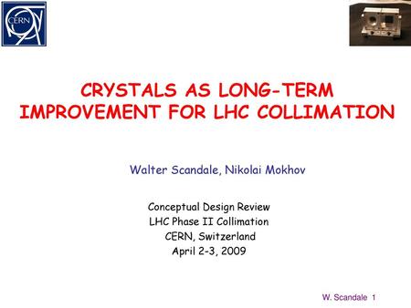 CRYSTALS AS LONG-TERM IMPROVEMENT FOR LHC COLLIMATION