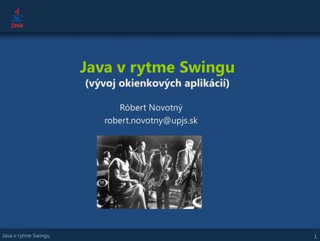 Java v rytme Swingu (vývoj okienkových aplikácií)