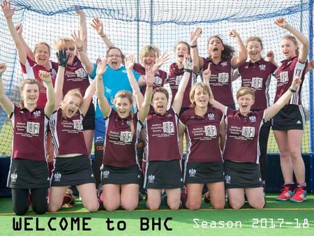 WELCOME to BHC Season 2017-18.