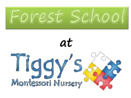 Forest School at.