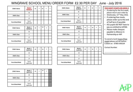 WINGRAVE SCHOOL MENU ORDER FORM £2.30 PER DAY June - July 2016