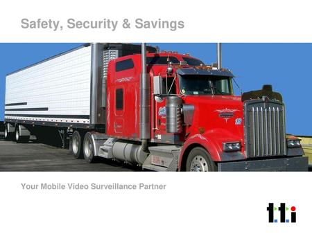 Safety, Security & Savings