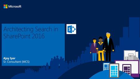 Architecting Search in SharePoint 2016