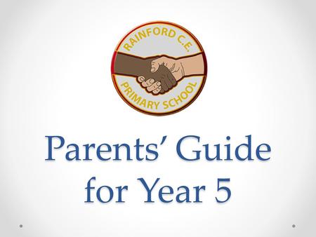 Parents’ Guide for Year 5