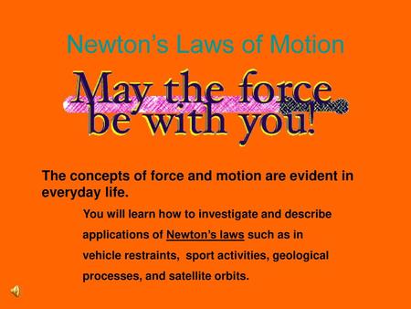 Newton’s Laws of Motion