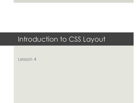 Introduction to CSS Layout