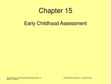 Chapter 15 Early Childhood Assessment