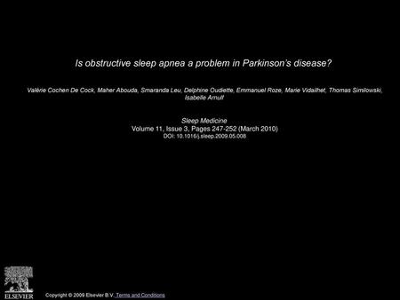 Is obstructive sleep apnea a problem in Parkinson’s disease?