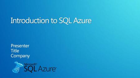 Introduction to SQL Azure