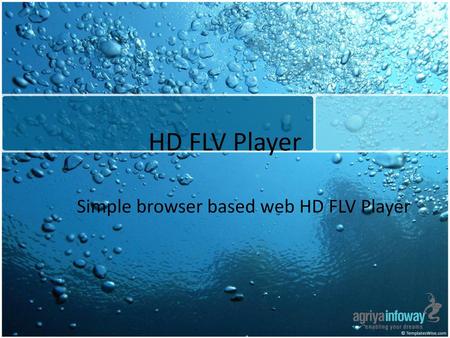 Simple browser based web HD FLV Player