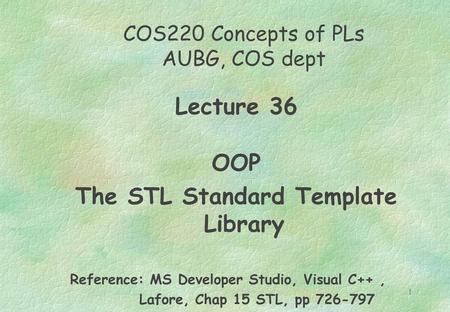 Lecture 36 OOP The STL Standard Template Library