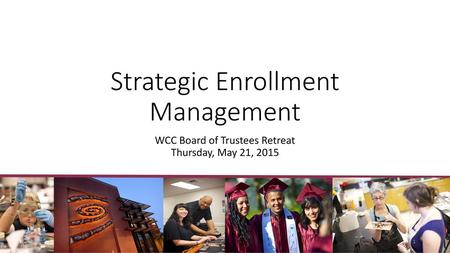 Strategic Enrollment Management