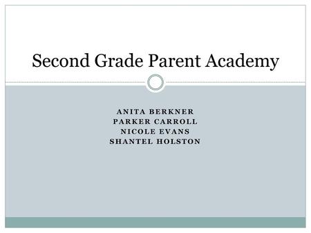 Second Grade Parent Academy