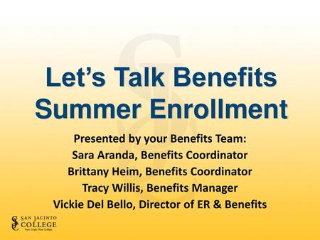 Let’s Talk Benefits Summer Enrollment