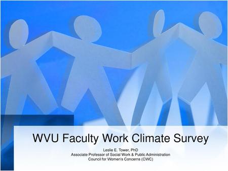 WVU Faculty Work Climate Survey