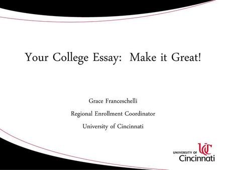 Your College Essay: Make it Great!