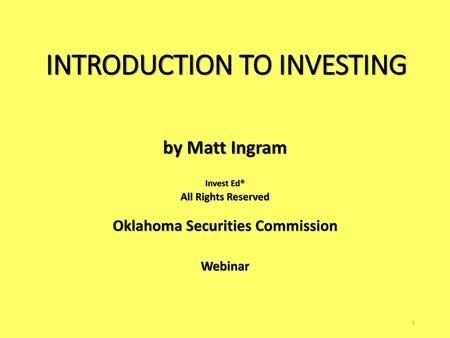 INTRODUCTION TO INVESTING