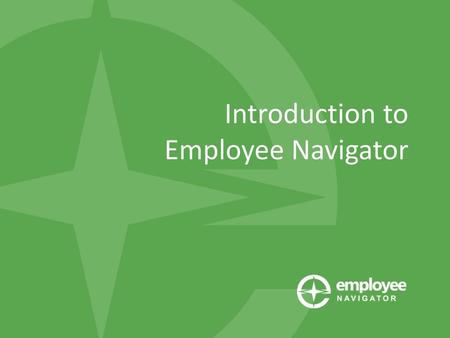 Introduction to Employee Navigator