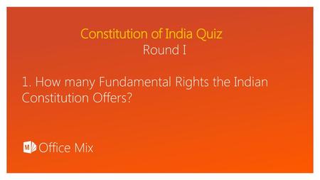 Constitution of India Quiz Round I 1